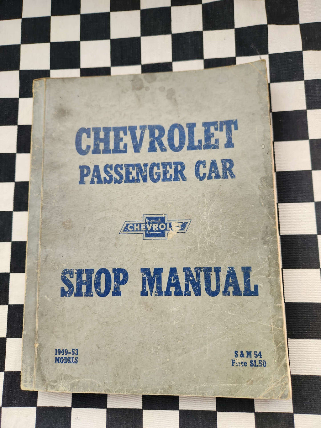 Chevrolet 1949 to 1953 Passenger Car Workshop Manual
