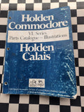 Genuine Holden VL Commodore /Calais Illustrated Parts Catalogue