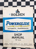 Genuine Holden HD Powerglide Automatic Transmission Workshop Manual