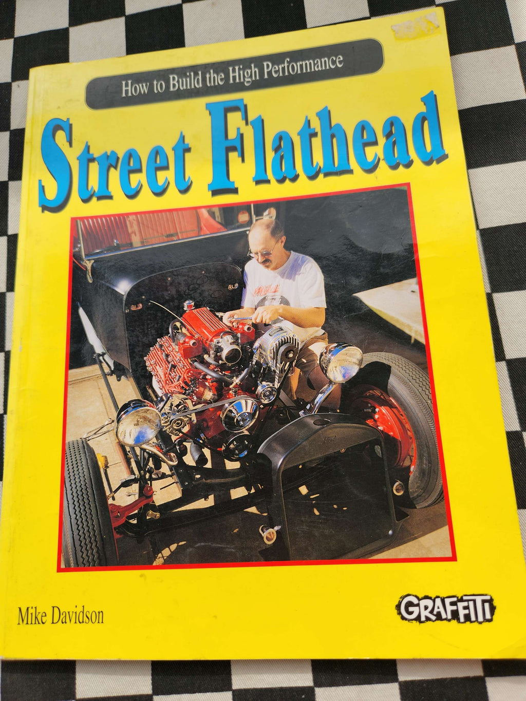 How to Build the High Performance Street Flathead Graffiti Publications 88 Pages