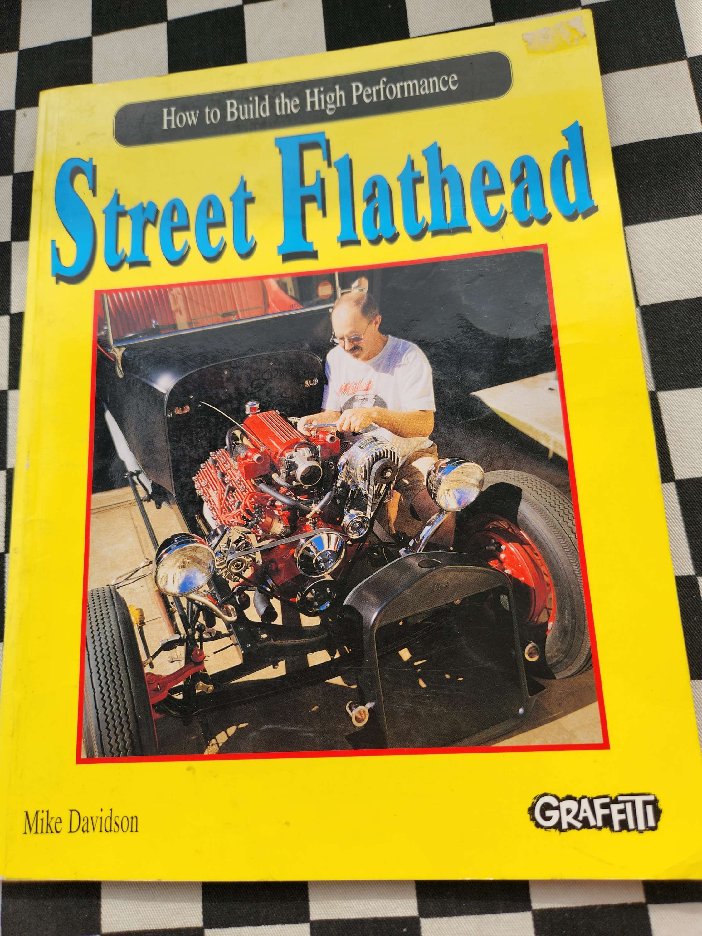 How to Build the High Performance Street Flathead Graffiti Publications 88 Pages