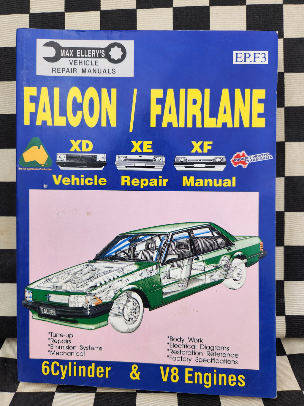 Ford Falcon XD XE XF Fairlane ZJ ZK ZL 6cyl & V8  Ellerys Workshop Manual