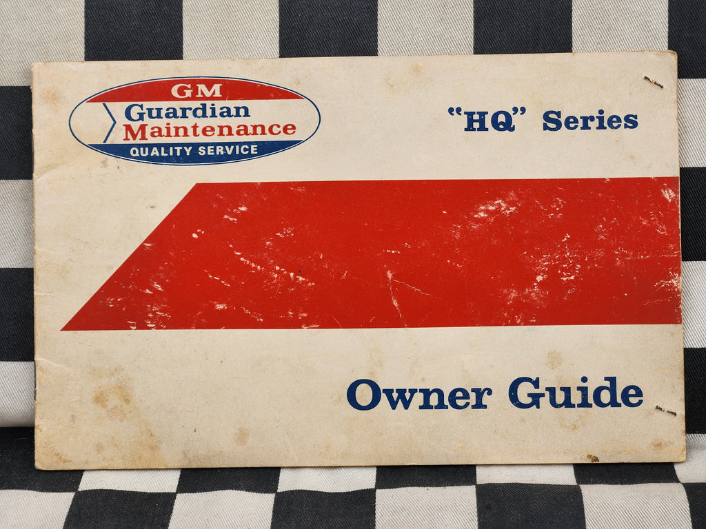 Original Holden HQ Series Maintenance Owner Guide