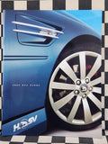 HSV Holden Commodore VE 2005 FULL RANGE 36 Page Sales Brochure